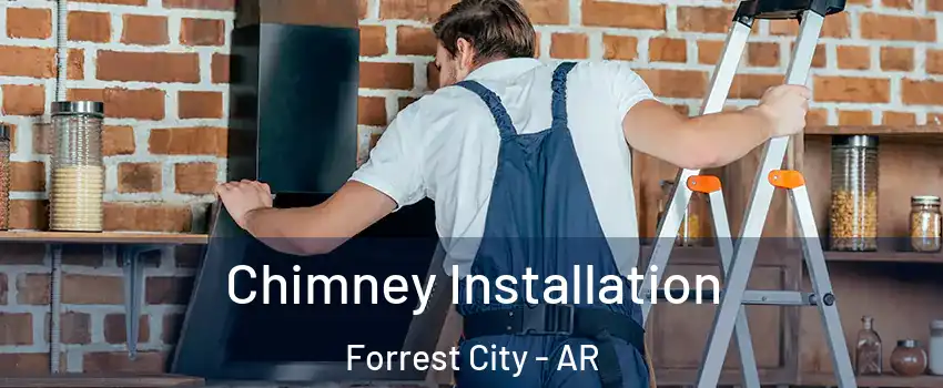  Chimney Installation Forrest City - AR