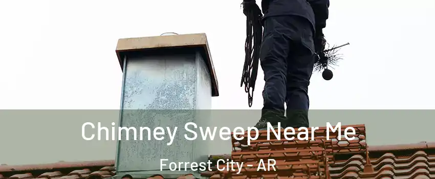  Chimney Sweep Near Me Forrest City - AR