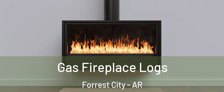  Gas Fireplace Logs Forrest City - AR