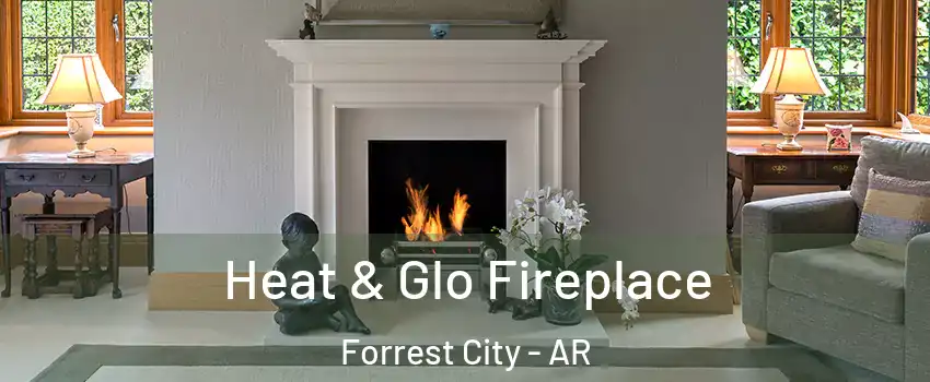  Heat & Glo Fireplace Forrest City - AR