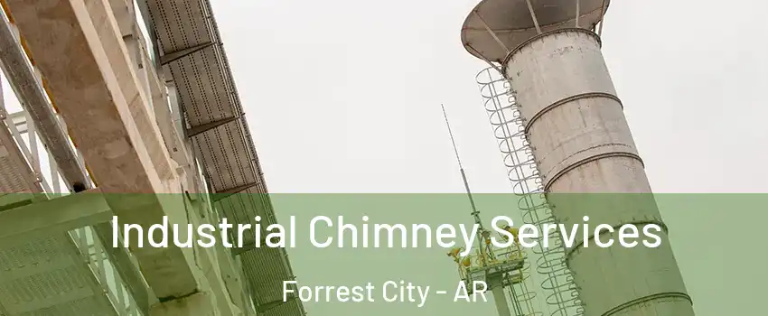  Industrial Chimney Services Forrest City - AR