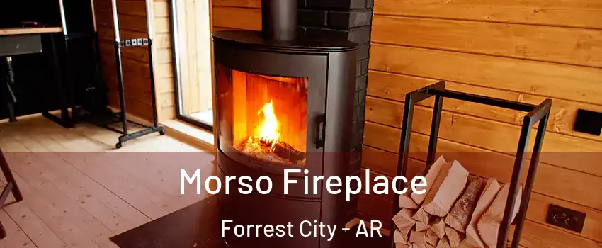  Morso Fireplace Forrest City - AR
