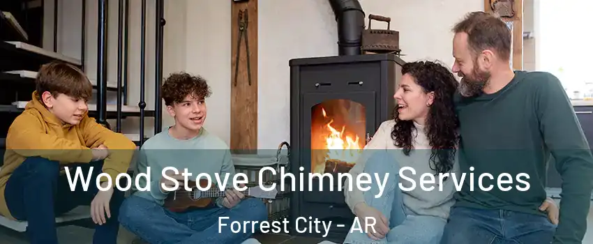  Wood Stove Chimney Services Forrest City - AR